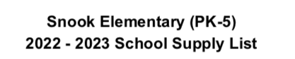 2022-2023 Snook Elementary School Supply List